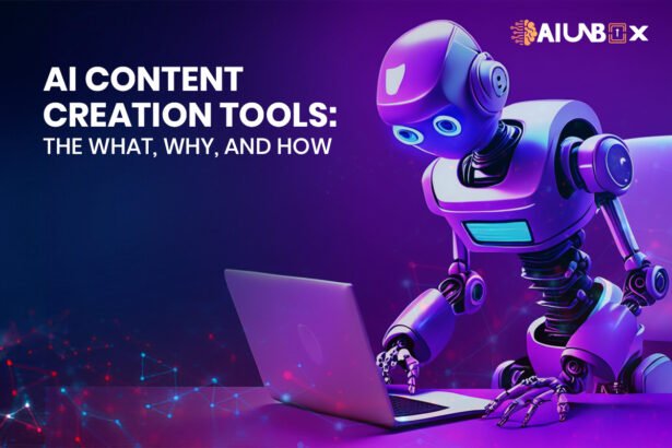 AI Content Creation Tools: What, Why, and How